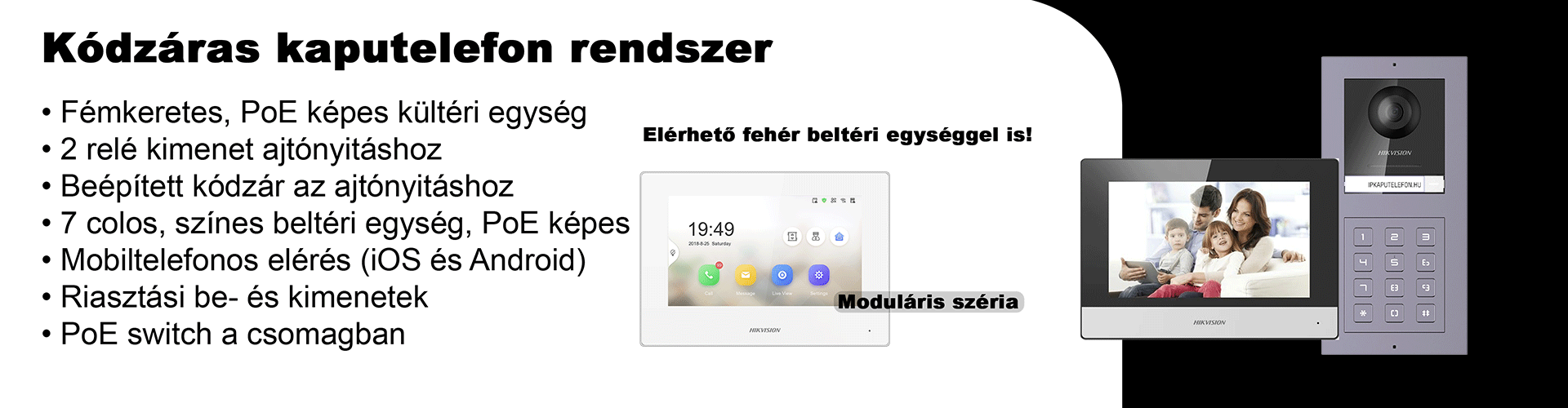 Hikvision DS-KIS613 moduláris rendszer